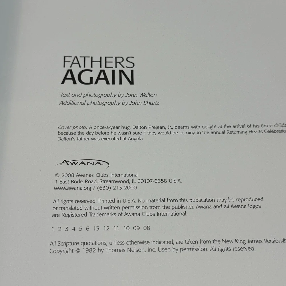 2008 Fathers Again Awana Prison Ministry Angola LA Returning Hearts Western KY